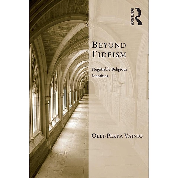 Beyond Fideism, Olli-Pekka Vainio