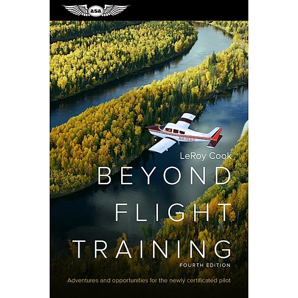 Beyond Flight Training, Leroy Cook