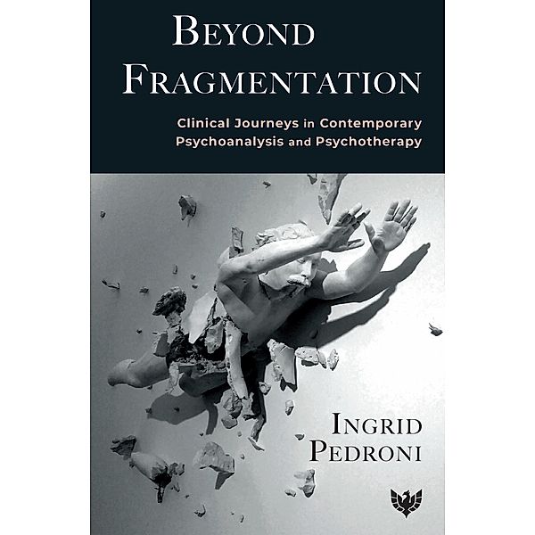 Beyond Fragmentation