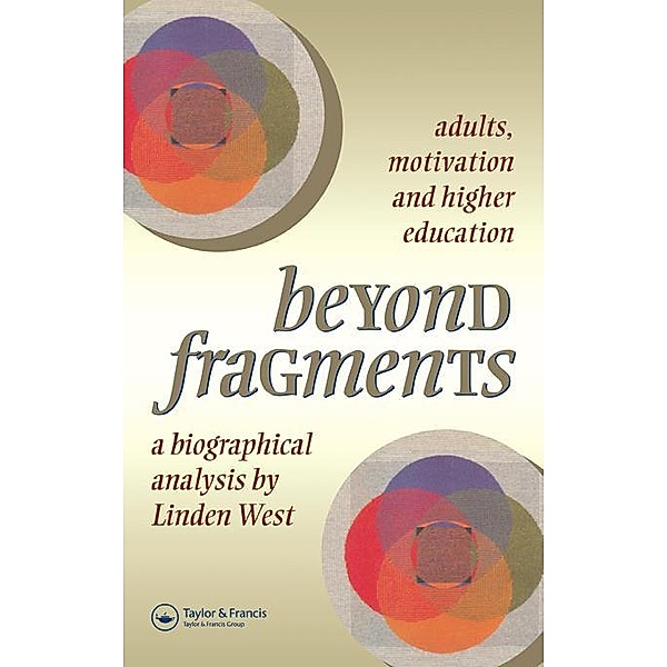 Beyond Fragments, Linden West