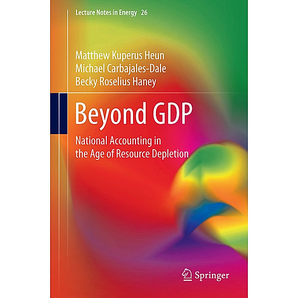 Beyond GDP, Matthew Kuperus Heun, Michael Dale, Becky Roselius Haney