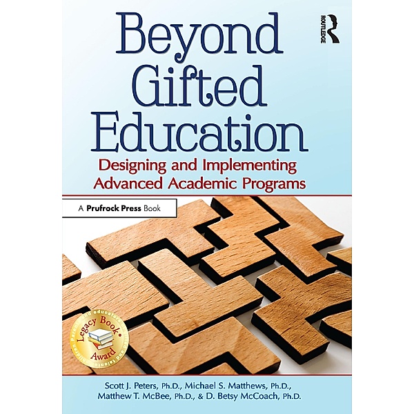 Beyond Gifted Education, Scott J. Peters, Michael S. Matthews, Matthew T. McBee, D. Betsy McCoach