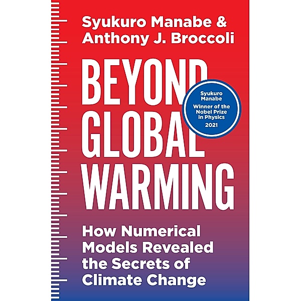 Beyond Global Warming, Syukuro Manabe, Anthony J. Broccoli