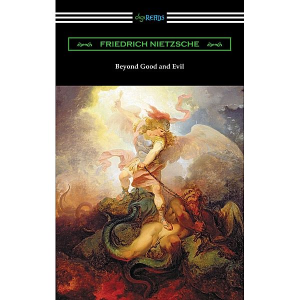 Beyond Good and Evil / Digireads.com Publishing, Friedrich Nietzsche