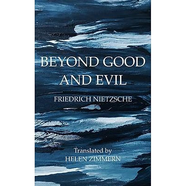 Beyond Good and Evil / Fili Public, Friedrich Nietzsche