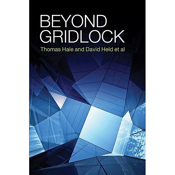 Beyond Gridlock, Thomas Hale, David Held