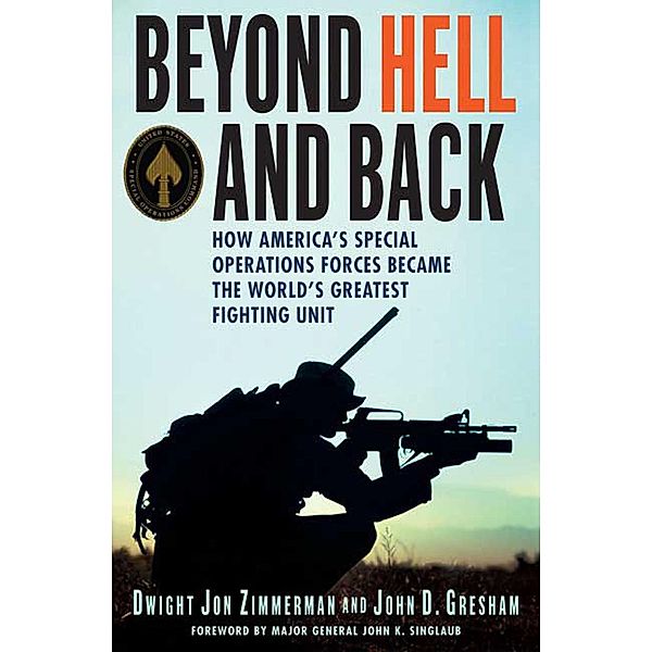 Beyond Hell and Back, Dwight Jon Zimmerman, John D. Gresham