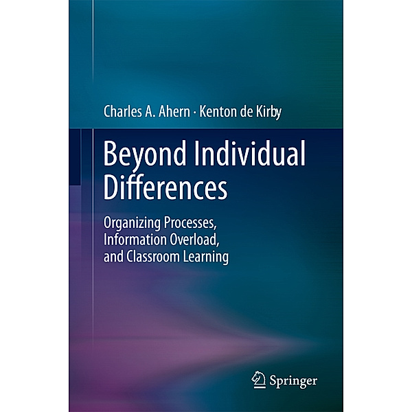 Beyond Individual Differences, Charles A. Ahern, Kenton de Kirby