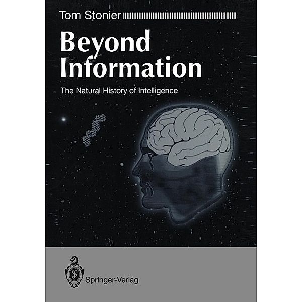 Beyond Information, Tom Stonier