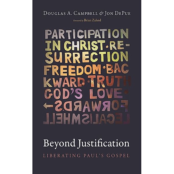Beyond Justification, Douglas A. Campbell, Jon Depue