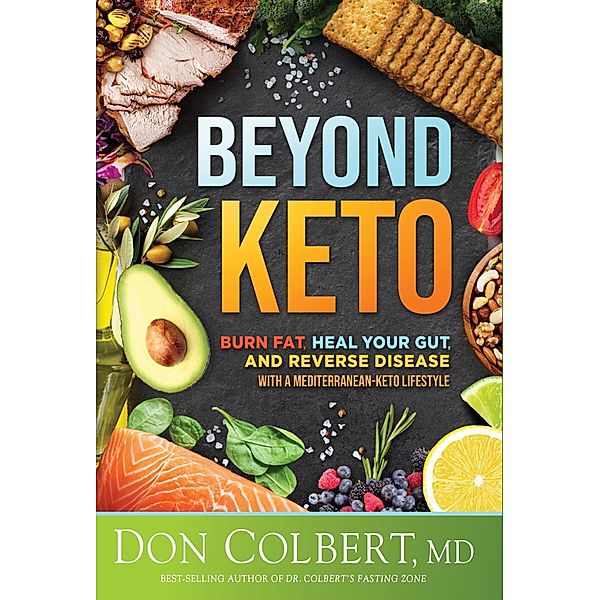 Beyond Keto, Don Colbert