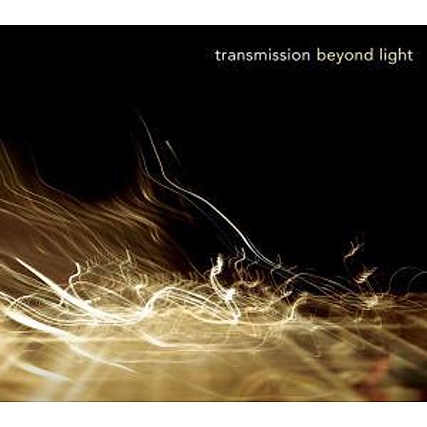Beyond Light, Transmission