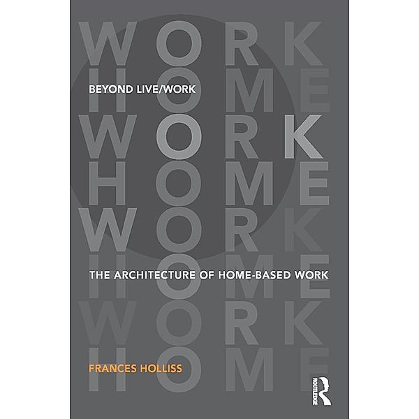 Beyond Live/Work, Frances Holliss