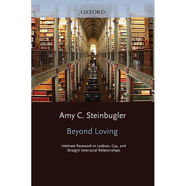 Beyond Loving, Amy C. Steinbugler
