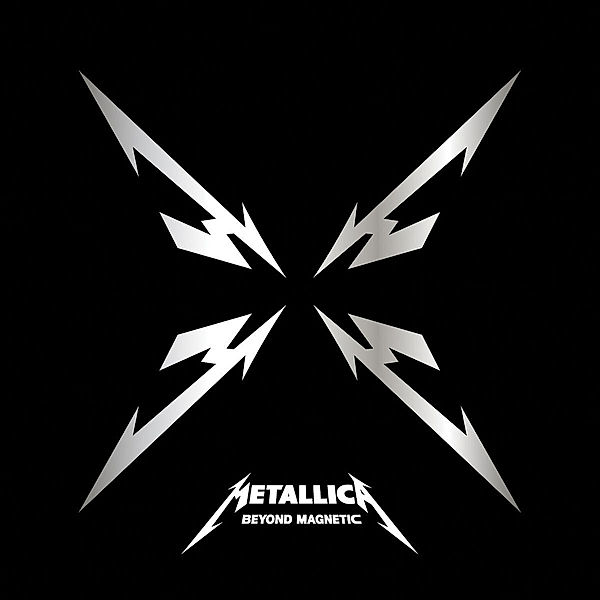 Beyond Magnetic, Metallica