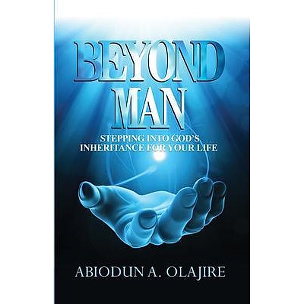 Beyond Man, Abiodun Olajire