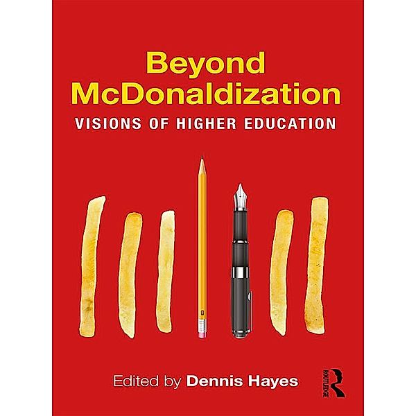 Beyond McDonaldization