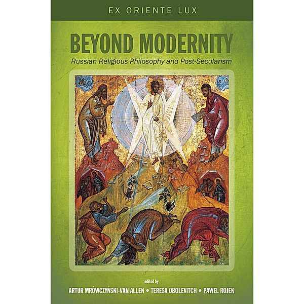 Beyond Modernity / Ex Oriente Lux Bd.1