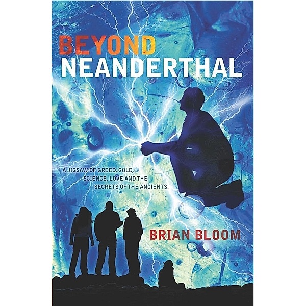 Beyond Neanderthal / SBPRA, Brian Bloom
