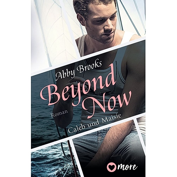 Beyond Now / Die Hutton Family Bd.3, Abby Brooks