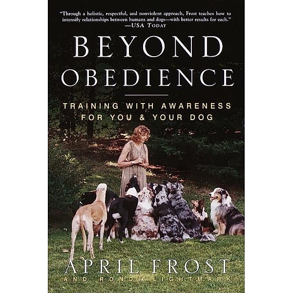 Beyond Obedience, April Frost, Rondi Lightmark