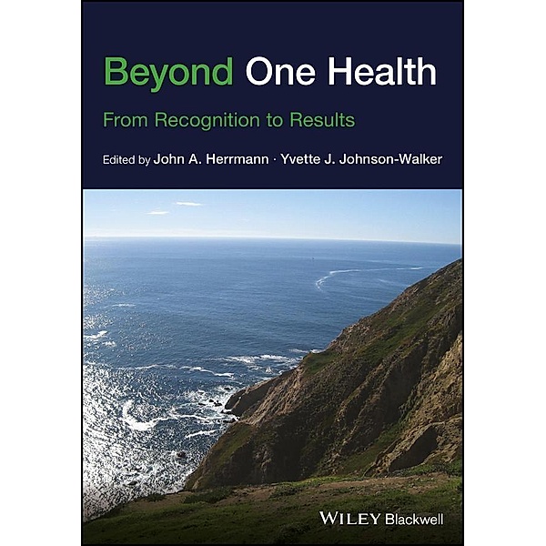 Beyond One Health