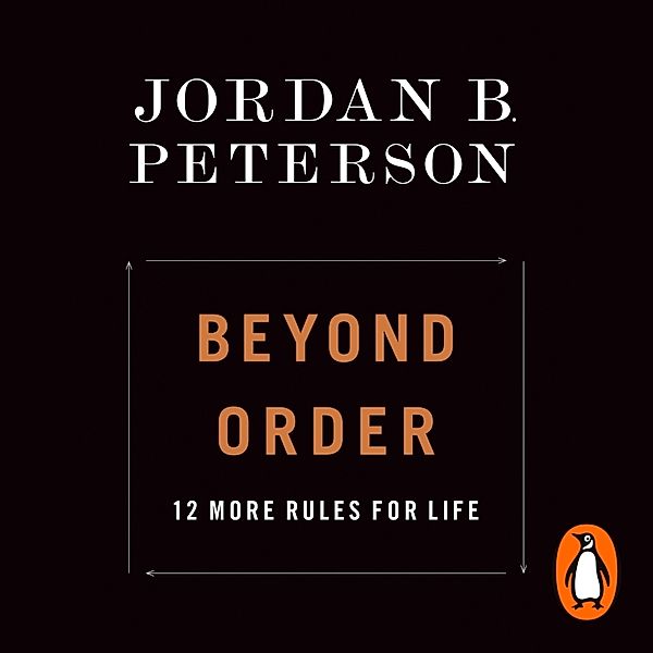 Beyond Order,Audio-CD, Jordan B. Peterson