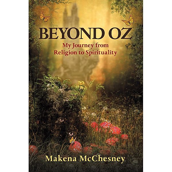 Beyond Oz, Makena McChesney