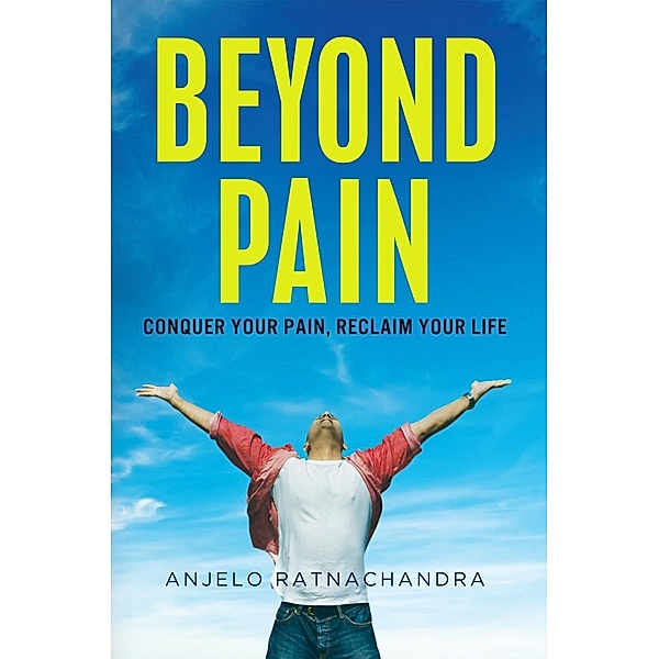Beyond Pain, Anjelo Ratnachandra
