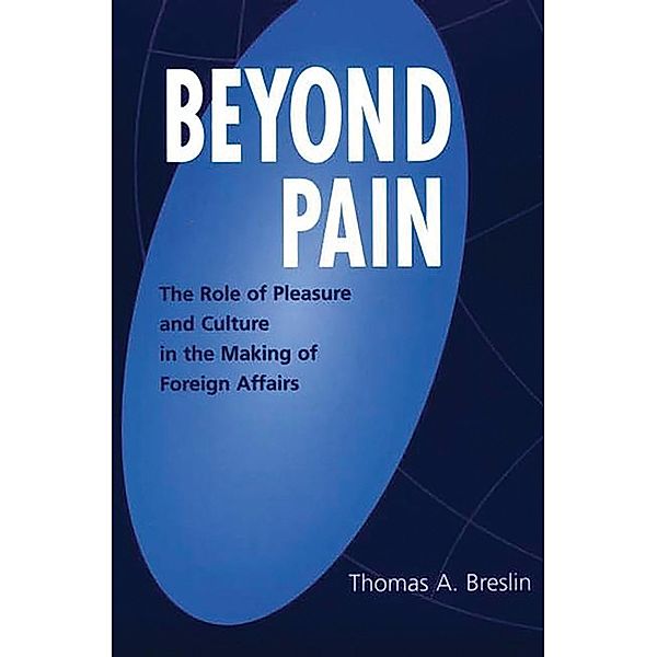Beyond Pain, Thomas A. Breslin