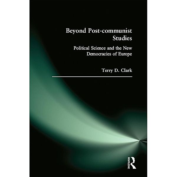 Beyond Post-communist Studies, Terry D. Clark