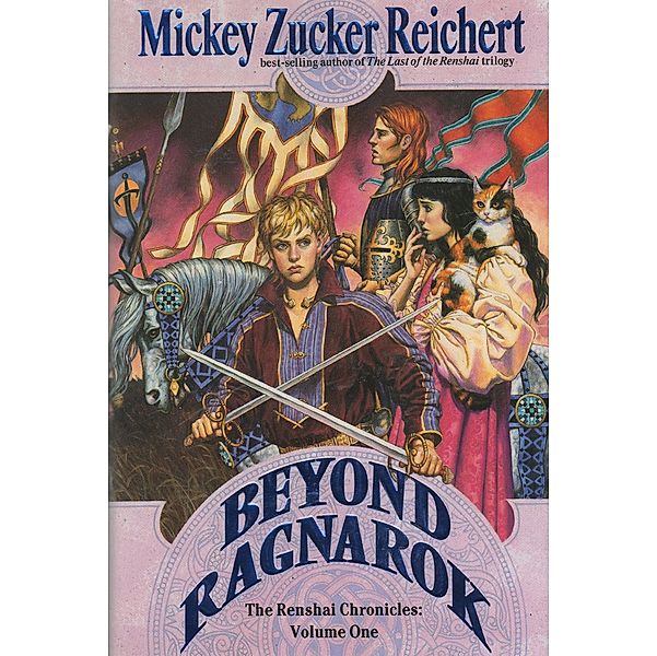 Beyond Ragnarok / Renshai Chronicles Bd.1, Mickey Zucker Reichert