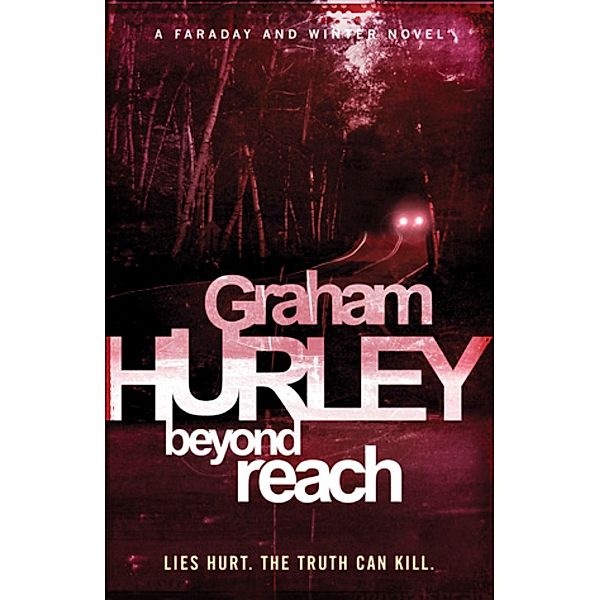 Beyond Reach, Graham Hurley