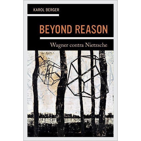 Beyond Reason, Karol Berger