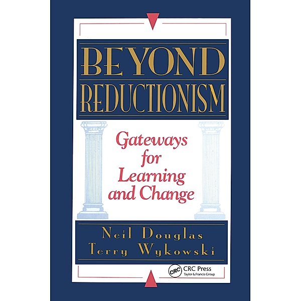 Beyond Reductionism, Terry Wykowski, Neil Douglas