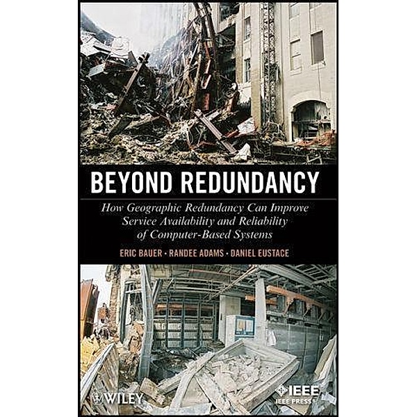 Beyond Redundancy, Eric Bauer, Randee Adams, Daniel Eustace