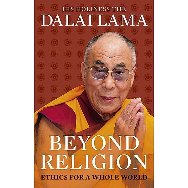 Beyond Religion, Dalai Lama