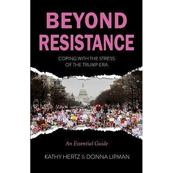 Beyond Resistance / Bliss Publishers, Kathy Hertz, Donna Lipman