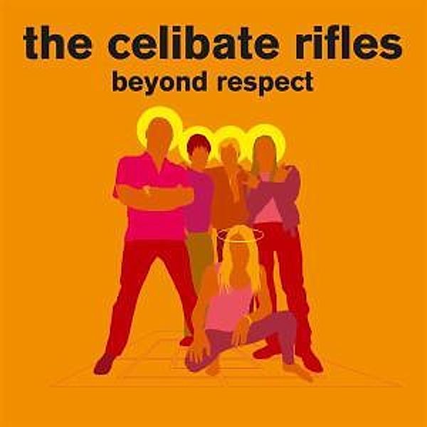 Beyond Respect, The Celibate Rifles