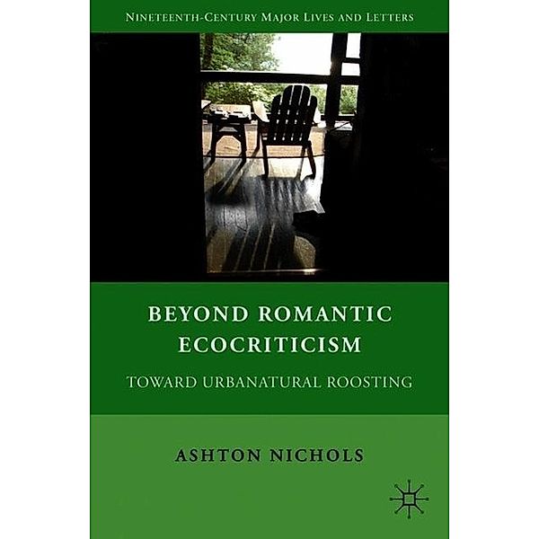 Beyond Romantic Ecocriticism, Ashton Nichols