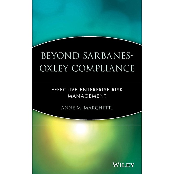 Beyond Sarbanes-Oxley Compliance, Anne M. Marchetti