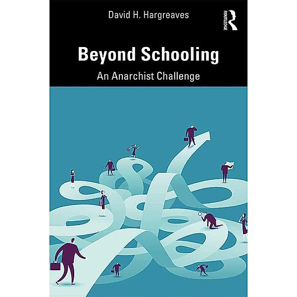 Beyond Schooling, David H. Hargreaves