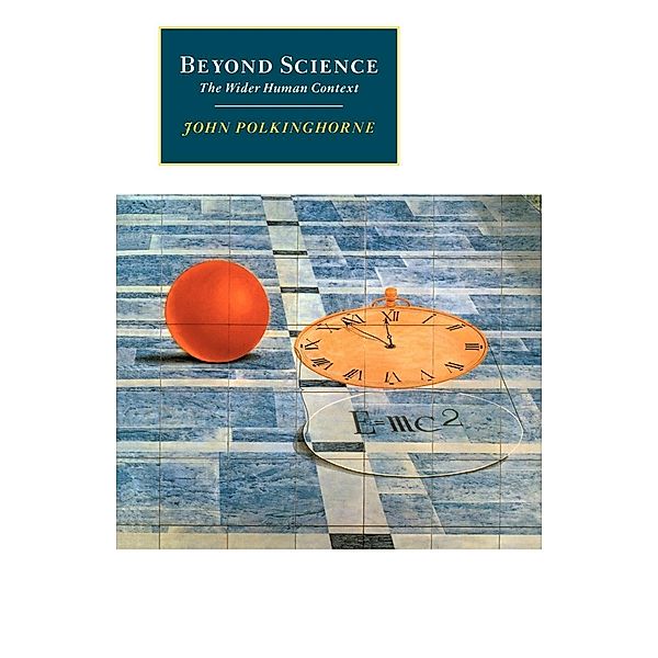 Beyond Science, John C. Polkinghorne, JOHN POLINGHORNE, John Polkinghorne