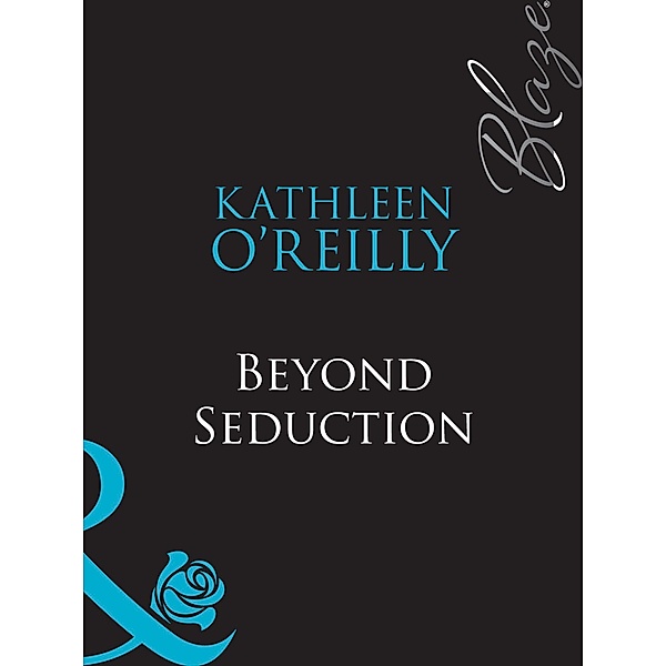 Beyond Seduction / The Red Choo Diaries Bd.3, Kathleen O'Reilly