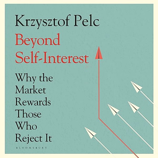 Beyond Self-Interest, Krzysztof Pelc