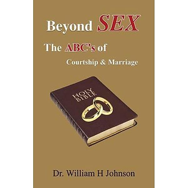 Beyond Sex, William H Johnson