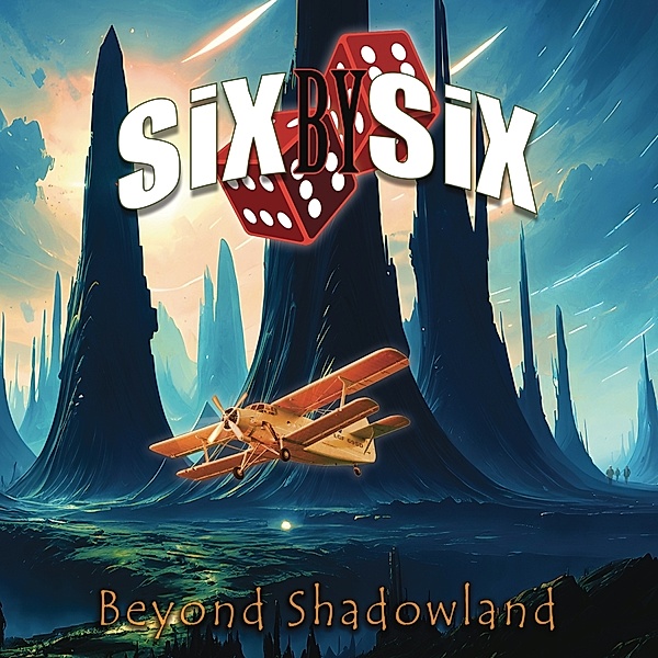 Beyond Shadowland, Six by Six