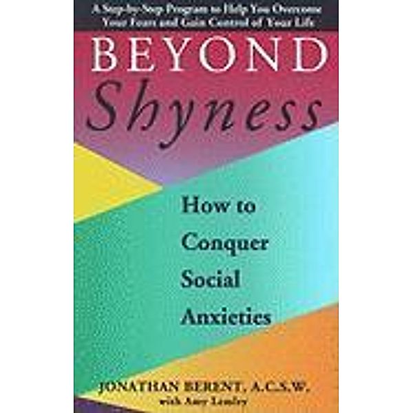Beyond Shyness, Jonathan Berent