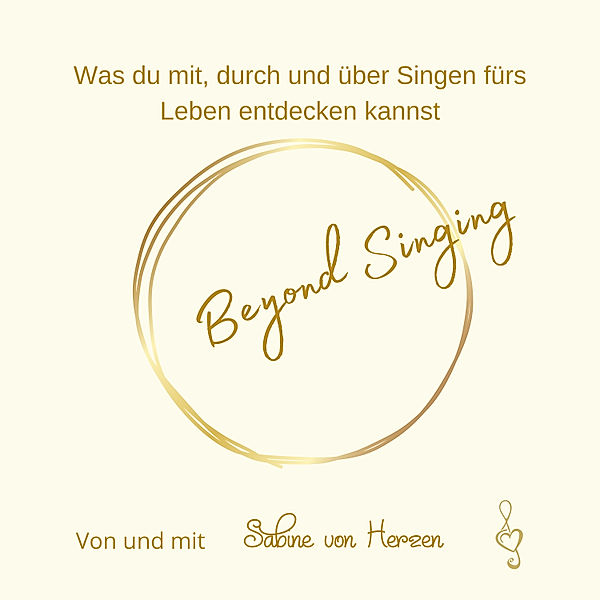 Beyond Singing, Sabine von Herzen