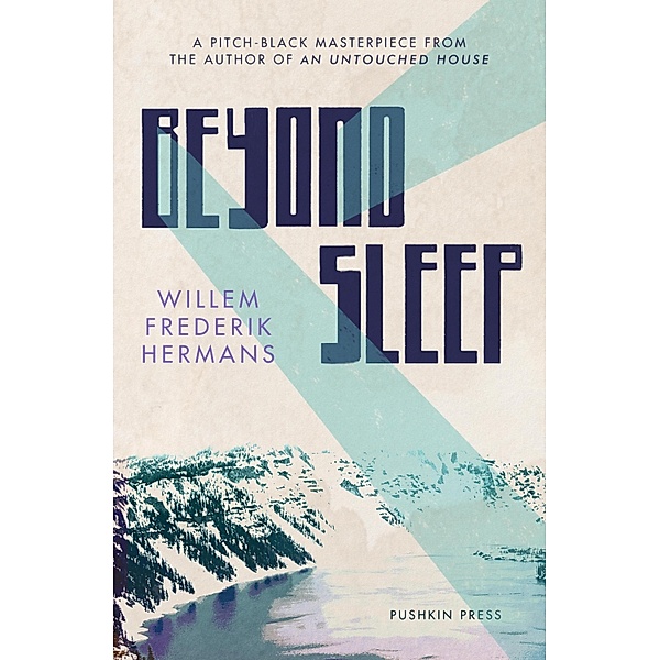 Beyond Sleep, Willem Frederik Hermans